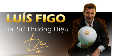 Luis Figo - Đại sứ thương hiệu